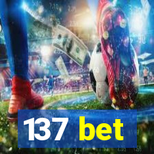 137 bet